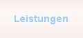 Leistungen